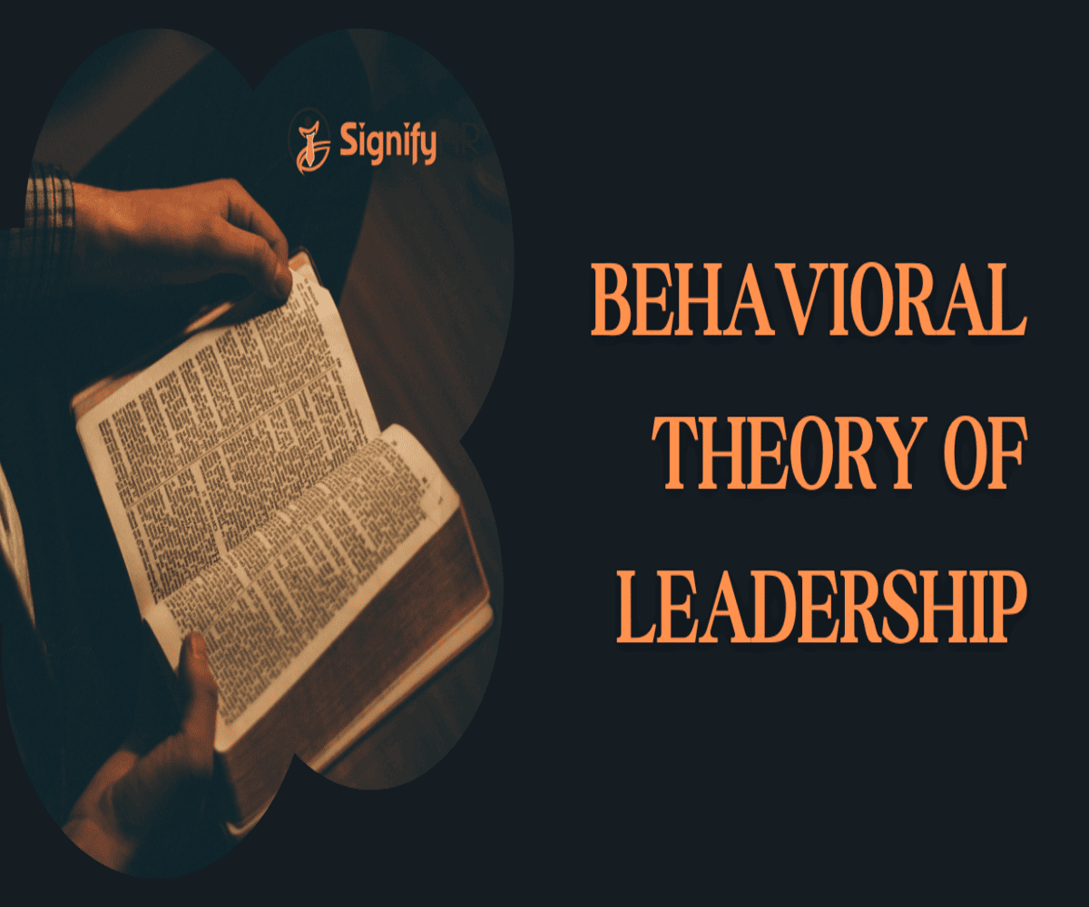 Behavioral Theory of Leadership