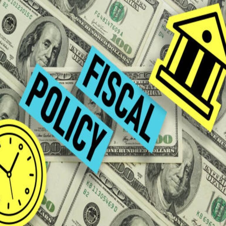 Fiscal and Monetary Policies