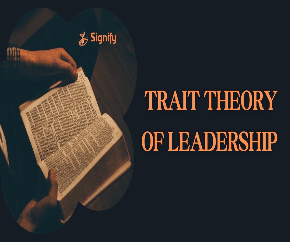 Trait Theory of Leadership