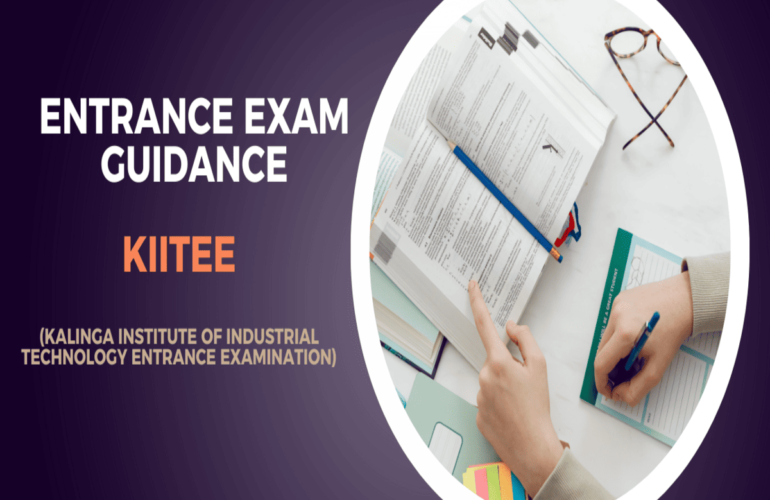KIITEE (Kalinga Institute of Industrial Technology Entrance Examination)